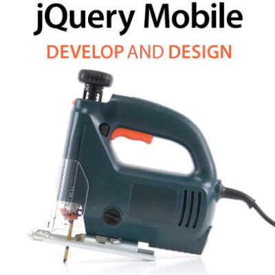 خرید و دانلود نسخه کامل کتاب jQuery Mobile: Develop and Design
