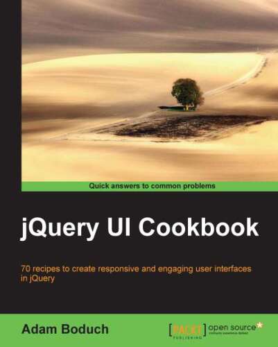 خرید و دانلود نسخه کامل کتاب jQuery UI Cookbook_6864e2e3ebb1a.jpeg خرید و دانلود نسخه کامل کتاب jQuery UI Cookbook