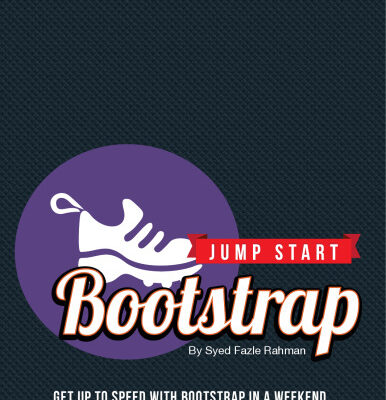 خرید و دانلود نسخه کامل کتاب Jump Start Bootstrap: Get Up To Speed with Bootstrap in a Weekend