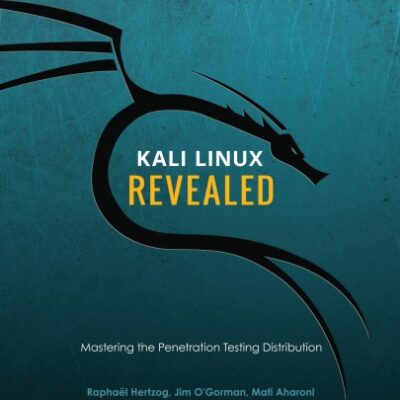 خرید و دانلود نسخه کامل کتاب Kali Linux Revealed – Mastering the Penetration Testing Distribution