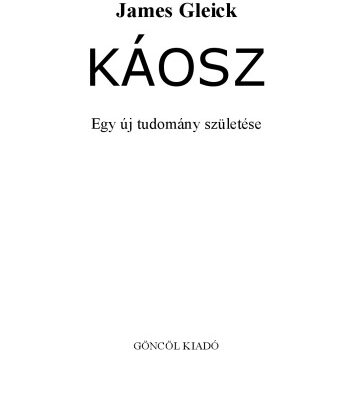 خرید و دانلود نسخه کامل کتاب Káosz – Egy új tudomány születése