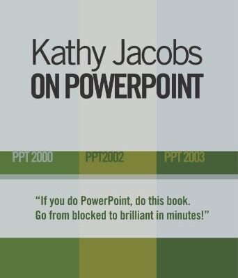 خرید و دانلود نسخه کامل کتاب Kathy Jacobs On PowerPoint