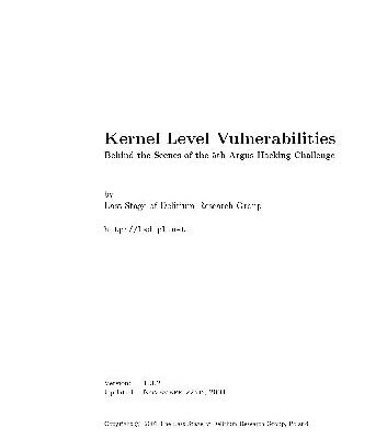 خرید و دانلود نسخه کامل کتاب Kernel Level Vulnerabilities. Behind the Scenes of the 5th Argus Hacking Challenge