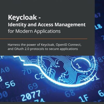 خرید و دانلود نسخه کامل کتاب Keycloak – Identity and Access Management for Modern Applications