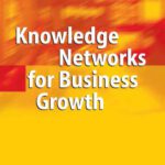 خرید و دانلود نسخه کامل کتاب Knowledge Networks for Business Growth