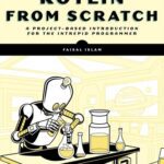 خرید و دانلود نسخه کامل کتاب Kotlin from Scratch : A Project-Based Introduction for the Intrepid Programmer