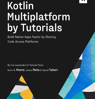 خرید و دانلود نسخه کامل کتاب Kotlin Multiplatform by Tutorials