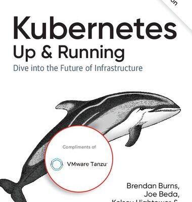 خرید و دانلود نسخه کامل کتاب Kubernetes Up & Running: Dive into the Future of Infrastructure
