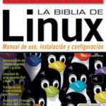 خرید و دانلود نسخه کامل کتاب La Biblia de Linux: Manuales Users, en Espanol   Spanish (Manuales Users, 44)