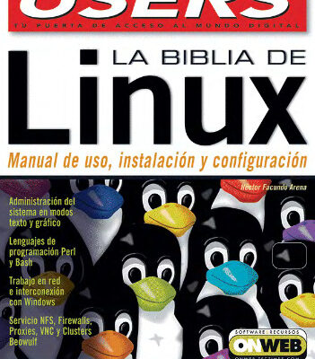خرید و دانلود نسخه کامل کتاب La Biblia de Linux: Manuales Users, en Espanol Spanish (Manuales Users, 44)