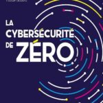 خرید و دانلود نسخه کامل کتاب La cybersécurité de zéro