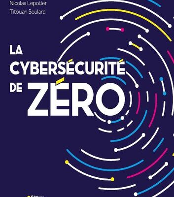 خرید و دانلود نسخه کامل کتاب La cybersécurité de zéro