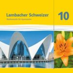 خرید و دانلود نسخه کامل کتاب Lambacher Schweizer Mathematik 10 (Ausgabe Baden-Württemberg ab 2016)
