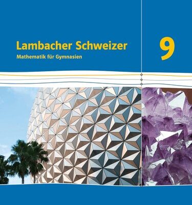 خرید و دانلود نسخه کامل کتاب Lambacher Schweizer Mathematik 9 (Ausgabe Bayern ab 2017)