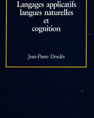 خرید و دانلود نسخه کامل کتاب Langages applicatifs, langues naturelles et cognition