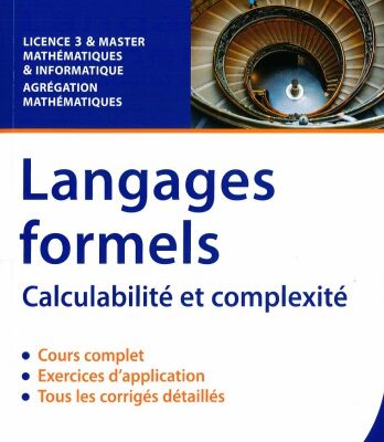 خرید و دانلود نسخه کامل کتاب Langages formels : calculabilité et complexité : cours et exercices corrigés