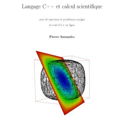 خرید و دانلود نسخه کامل کتاب Language C++ et calcul scientifique