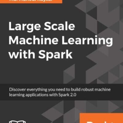 خرید و دانلود نسخه کامل کتاب Large Scale Machine Learning with Spark