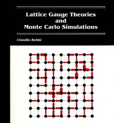 خرید و دانلود نسخه کامل کتاب Lattice gauge theories and Monte Carlo simulations