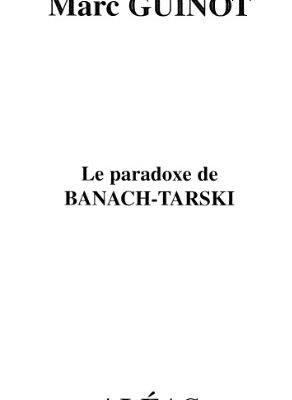 خرید و دانلود نسخه کامل کتاب Le paradoxe de Banach-Tarski