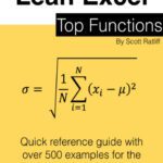 خرید و دانلود نسخه کامل کتاب Lean Excel: Top Functions: Quick Reference Guide with 500 Examples!