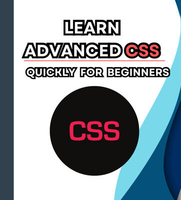 خرید و دانلود نسخه کامل کتاب Learn Advanced css quickly for Beginners