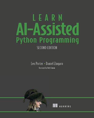 خرید و دانلود نسخه کامل کتاب Learn AI-Assisted Python Programming, Second Edition_686a509518f1c.jpeg خرید و دانلود نسخه کامل کتاب Learn AI-Assisted Python Programming, Second Edition