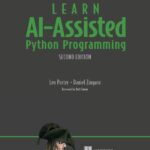 خرید و دانلود نسخه کامل کتاب Learn AI-Assisted Python Programming, Second Edition