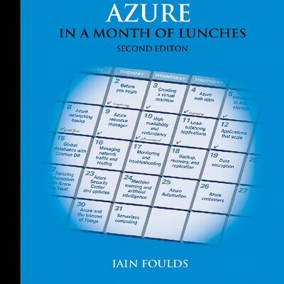 خرید و دانلود نسخه کامل کتاب Learn Azure in a Month of Lunches, Second Edition