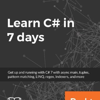 خرید و دانلود نسخه کامل کتاب Learn C# in 7 days