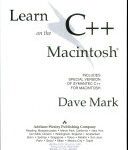 خرید و دانلود نسخه کامل کتاب Learn C++ on the Macintosh: Includes Special Version of Symantec’s C++ for Macintosh