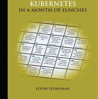 خرید و دانلود نسخه کامل کتاب Learn Kubernetes in a Month of Lunches