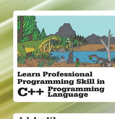خرید و دانلود نسخه کامل کتاب Learn Professional Programming Skill in C++ Programming Language