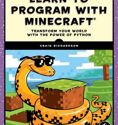 خرید و دانلود نسخه کامل کتاب Learn to Program with Minecraft Transform Your World with the Power of Python