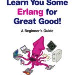 خرید و دانلود نسخه کامل کتاب Learn You Some Erlang for Great Good! A Beginner’s Guide