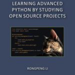 خرید و دانلود نسخه کامل کتاب Learning Advanced Python by Studying Open Source Projects