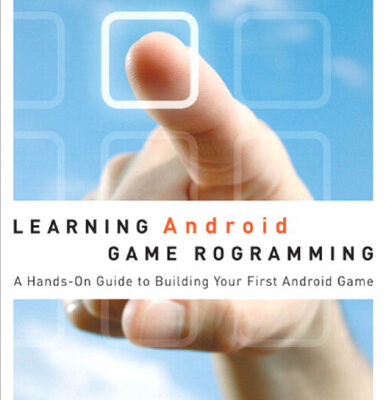 خرید و دانلود نسخه کامل کتاب Learning android game programming : a hands-on guide to building your first android game