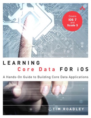 خرید و دانلود نسخه کامل کتاب Learning Core Data for iOS A Hands-On Guide to Building Core Data Applications