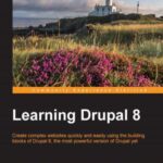 خرید و دانلود نسخه کامل کتاب Learning Drupal 8