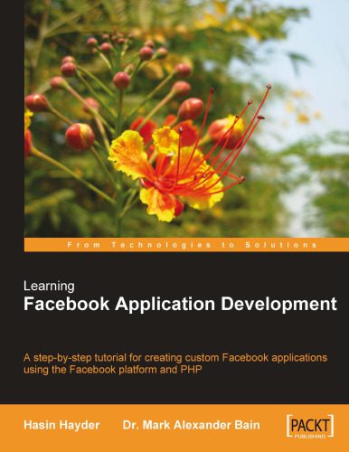 خرید و دانلود نسخه کامل کتاب Learning Facebook Application Development: A step-by-step tutorial for creating custom Facebook applications using the Facebook platform and PHP_687776f117de7.jpeg خرید و دانلود نسخه کامل کتاب Learning Facebook Application Development: A step-by-step tutorial for creating custom Facebook applications using the Facebook platform and PHP