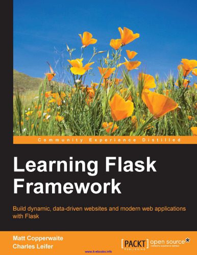 خرید و دانلود نسخه کامل کتاب Learning Flask Framework: Build dynamic, data-driven websites and modern web applications with Flask_687952e09c426.jpeg خرید و دانلود نسخه کامل کتاب Learning Flask Framework: Build dynamic, data-driven websites and modern web applications with Flask