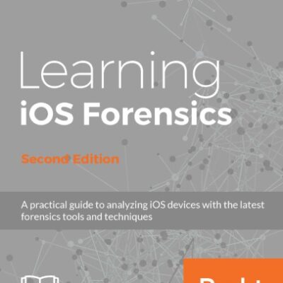 خرید و دانلود نسخه کامل کتاب Learning iOS Forensics