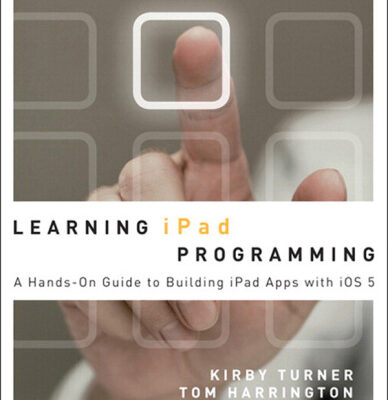 خرید و دانلود نسخه کامل کتاب Learning iPad Programming: A Hands-on Guide to Building iPad Apps with iOS 5