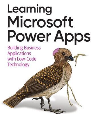 خرید و دانلود نسخه کامل کتاب Learning Microsoft Power Apps: Building Business Applications with Low-Code Technology