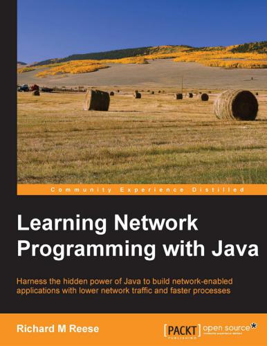 خرید و دانلود نسخه کامل کتاب Learning Network Programming with Java_68788420d19c6.jpeg خرید و دانلود نسخه کامل کتاب Learning Network Programming with Java