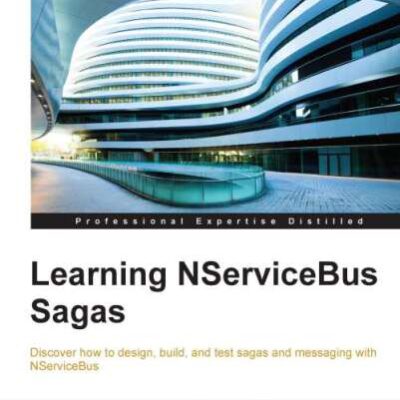 خرید و دانلود نسخه کامل کتاب Learning NServiceBus Sagas