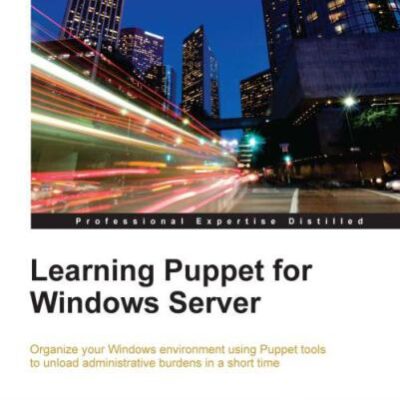 خرید و دانلود نسخه کامل کتاب Learning Puppet for Windows Server