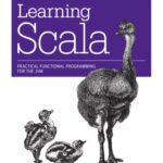 خرید و دانلود نسخه کامل کتاب Learning Scala: Practical Functional Programming for the JVM