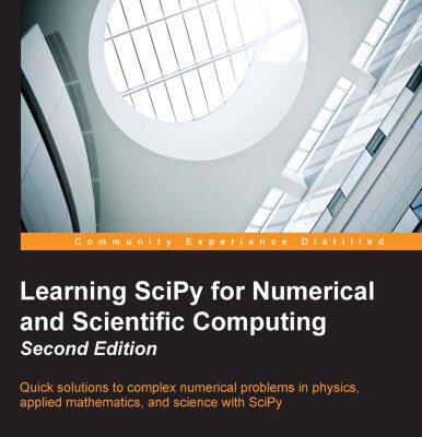 خرید و دانلود نسخه کامل کتاب Learning SciPy for Numerical and Scientific Computing Second Edition