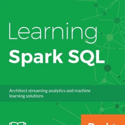 خرید و دانلود نسخه کامل کتاب Learning Spark SQL